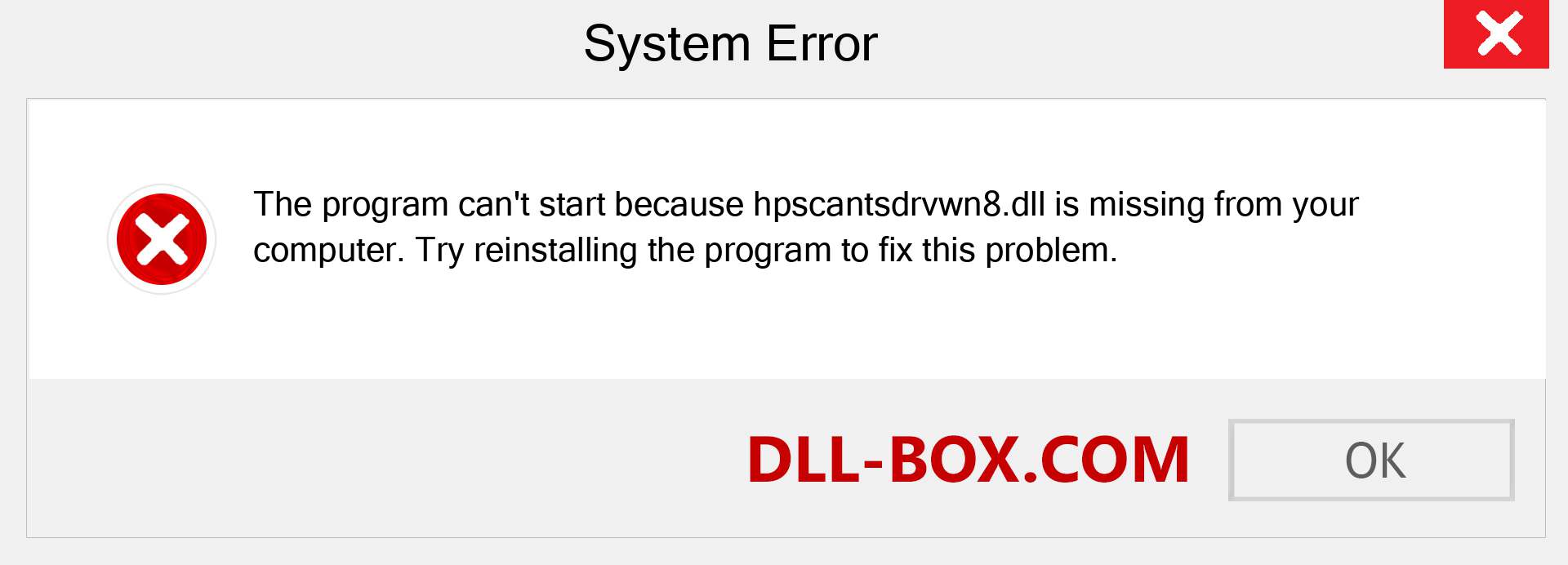  hpscantsdrvwn8.dll file is missing?. Download for Windows 7, 8, 10 - Fix  hpscantsdrvwn8 dll Missing Error on Windows, photos, images